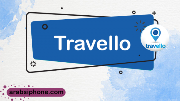 تحميل برنامج Travello للايفون والايباد ترافيلو للسفر والتنقل 2022
